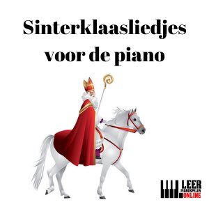 Sinterklaasliedjes voor de piano